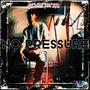 NO PRESSURE (Explicit)