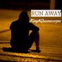 Run Away