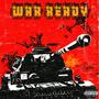 WAR READY (feat. Ver$cotti) [Explicit]