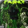 fasho! (Explicit)