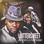 Bittersweet (Explicit)