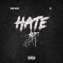 Hate (feat. Oz The Brand) [Explicit]