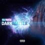 Dark Matter (Explicit)