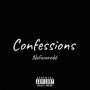 Confessions (Explicit)