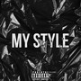 My Style (Explicit)