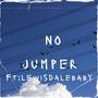 No jumper (feat. Lewisdalebaby) [Explicit]