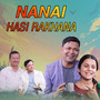 Nanai Hasi Rakhana