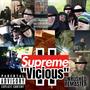 Supreme Vicious II: Unrushed Remaster (Explicit)