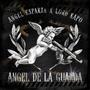 Angel de la Guarda (feat. LORD KAPO) [Explicit]