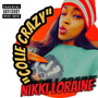 Colie Crazy (Explicit)