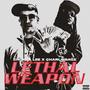 Lethal Weapon (feat. Charlie Bagz) [Explicit]