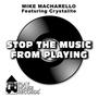 Stop The Music From Playing