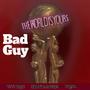 BAD GUY (feat. WCP BigC & Prym) [Explicit]