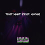 That night (Explicit)