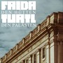 Frida den Hütten Turtl den Palästen (Explicit)