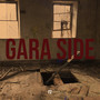 Gara Side (Explicit)