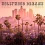 Hollywood Dreams (feat. RaG3) [Explicit]