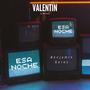 Esa Noche (feat. Benjamin Gerez)