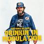 Drinkin' In Modulation
