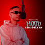 Hood Trophies (Explicit)