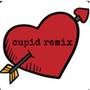 cupid (remix) [Explicit]