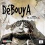 Débouya (Explicit)