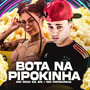 Bota na Pipokinha (Explicit)