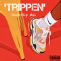 Trippen (Explicit)