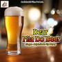 Dear Pila Do Beer