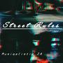 Street Rules Vol.1