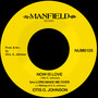 Now Is Love b/w Lord Make Me Over