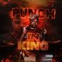 Punch In King (F.A.F Freestyle) [Explicit]