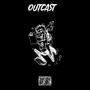 Outcast (Explicit)