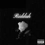 Riddah (Explicit)