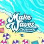 Make Waves (VBX Theme) (feat. Q Neff)