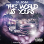 The World Is Yours (Explicit)