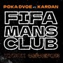 Fifamansclub (Кубок Фиферов) [Explicit]