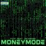 Money Mode (feat. Jocamane) [Explicit]