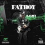 Fatboy (Explicit)