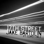 17th Street - Single (feat. Corey Hale)