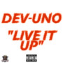 Live It Up (Explicit)
