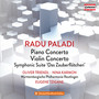 PALADI, R.: Piano Concerto / Violin Concerto / Suite, 