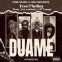 Duamè (feat. Demy Gee, m0nnty & YC Youngz) [Explicit]