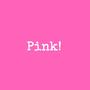 PINK! (Explicit)