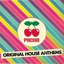 Pacha Original House Anthems