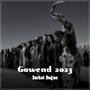 Gowend (feat. Serhat Doğan)