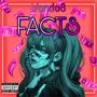 Facts (feat. Emaq) [Explicit]