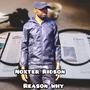 Reason why (produce _by _Noxter Ridson)