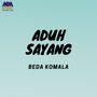 Aduh Sayang (Disco Remix)