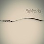 ReWorks